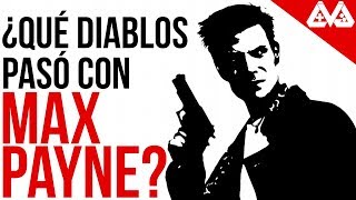 ¿Qué diablos pasó con Max Payne? | La sombría e increíble franquicia.