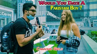 Would You Marry Or Date a Pakistani Or Indian Man? Canadian Girls screenshot 3
