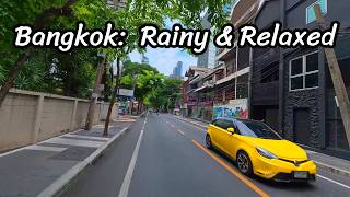 Bangkok: Rainy & Relaxed