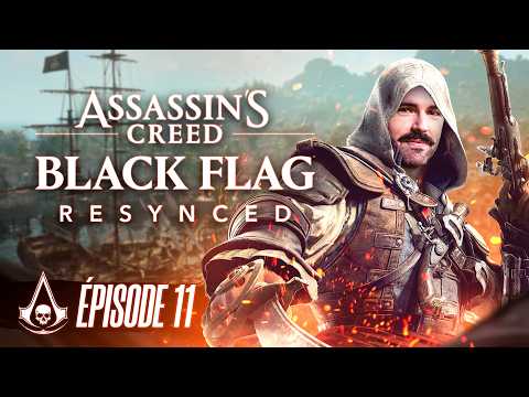 La mission maudite... #11 - Assassin's Creed Black Flag Resynced
