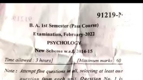B. A. 1st Semester (Pass Course) Examination, February-2022 PSYCHOLOGY New Scheme MDU University