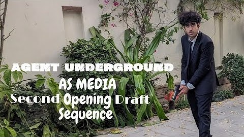 AS Media Film/Opening Sequence Second draft