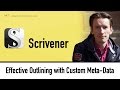 Effective Outlining in Scrivener with Custom Meta Data (Tutorial)