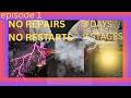 Day 1/3 — No Restarts, No Repairs… and a Storm Incoming