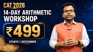CAT 2026: 14-Day Arithmetic Workshop at ₹499 | Starts 1 September
One pizza—or fourteen days of CAT Arithmetic? Both cost just ₹499. Which one takes you closer to your CAT goal?
Join here: https://azucation.org.in/arithmetic-masterclass/
Starting 1 September, Amiya Sir is bringing a complete 14-Day Arithmetic Workshop for CAT 2026.
This workshop is designed for:
✅ Students beginning Arithmetic from scratch
✅ Students who understand concepts but cannot convert them into mock scores
✅ Students already scoring well and aiming for the next level
What you will receive:
✅ Systematic journey from foundations to advanced application
✅ Structured bank of 2,500 Arithmetic questions
✅ Selected high-impact questions discussed step by step
✅ Complete thinking process and solving approach
✅ Focus on speed, accuracy and smarter question selection
Workshop Fee: ₹499
Starting Date: 1 September
Join here:
https://azucation.org.in/arithmetic-masterclass/
When it’s Maths, it must be Maths By Amiya.
#CAT2026 #CATPreparation #CATQuant #Arithmetic #MathsByAmiya #AzuCATion CAT 2026: 14-Day Arithmetic Workshop at ₹499 | Starts 1 September