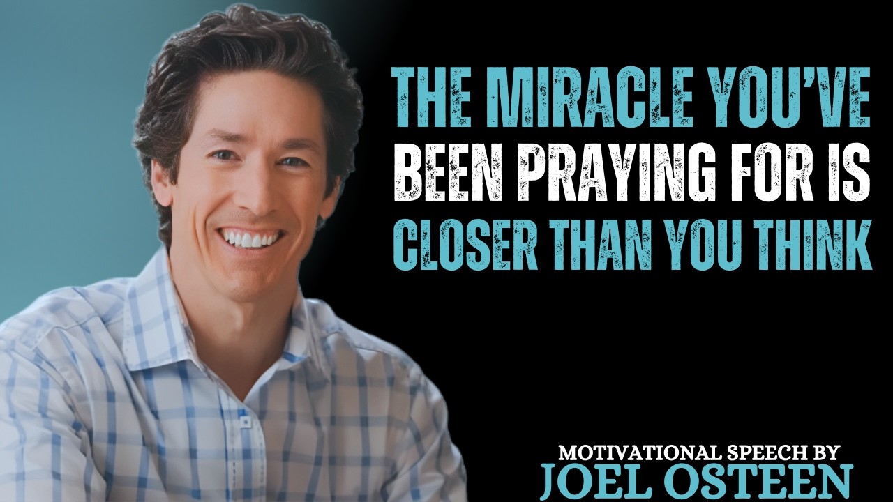 God Is Working Behind the Scenes – Your Miracle Is Coming Sooner Than Expected! | Joel Osteen