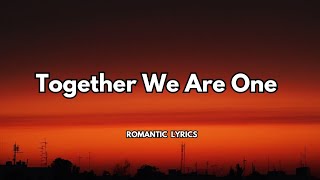 Together We Are One |π₯°|Official lyrics video| the unbreakable bond of love,unity,& shared strength|