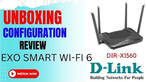 D-LINK EXO SMART WI-FI 6 ROUTER DIR-X1560 Configuration, Setup Step by Step | Unboxing | Review |