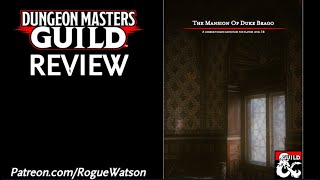 DMs Guild Review - The Mansion of Duke Brago