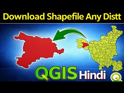 How to Download Shapefile of Any District in QGIS | QGIS Tutorial Hindi 