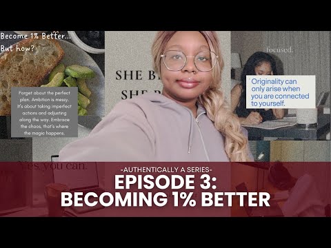 Becoming 1% Better | February 2025
