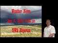 Severe Weather Briefing - June 5, 2018  6:30 pm
