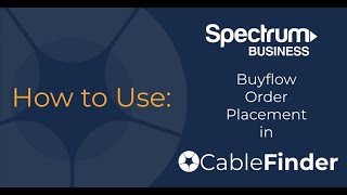 How to Use Spectrum BuyFlow in CableFinder