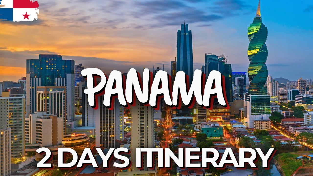 2 дня в Панама-Сити, Панама — идеальный маршрут!