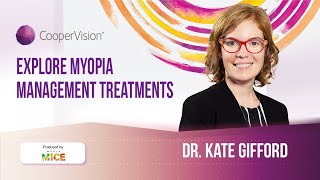 Dr. Kate Gifford Explores Myopia Management Treatments Like MiSight® 1 Day Lenses