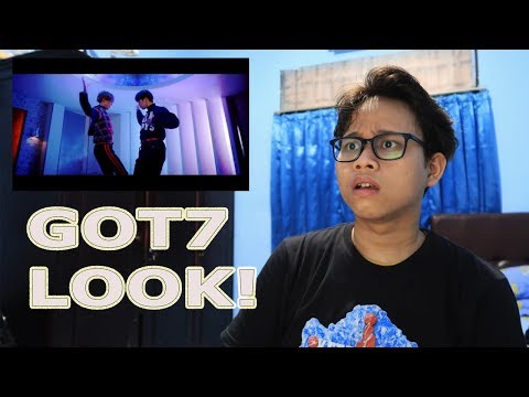 GOKS GILA! GOT7 "LOOK" MV REACTION