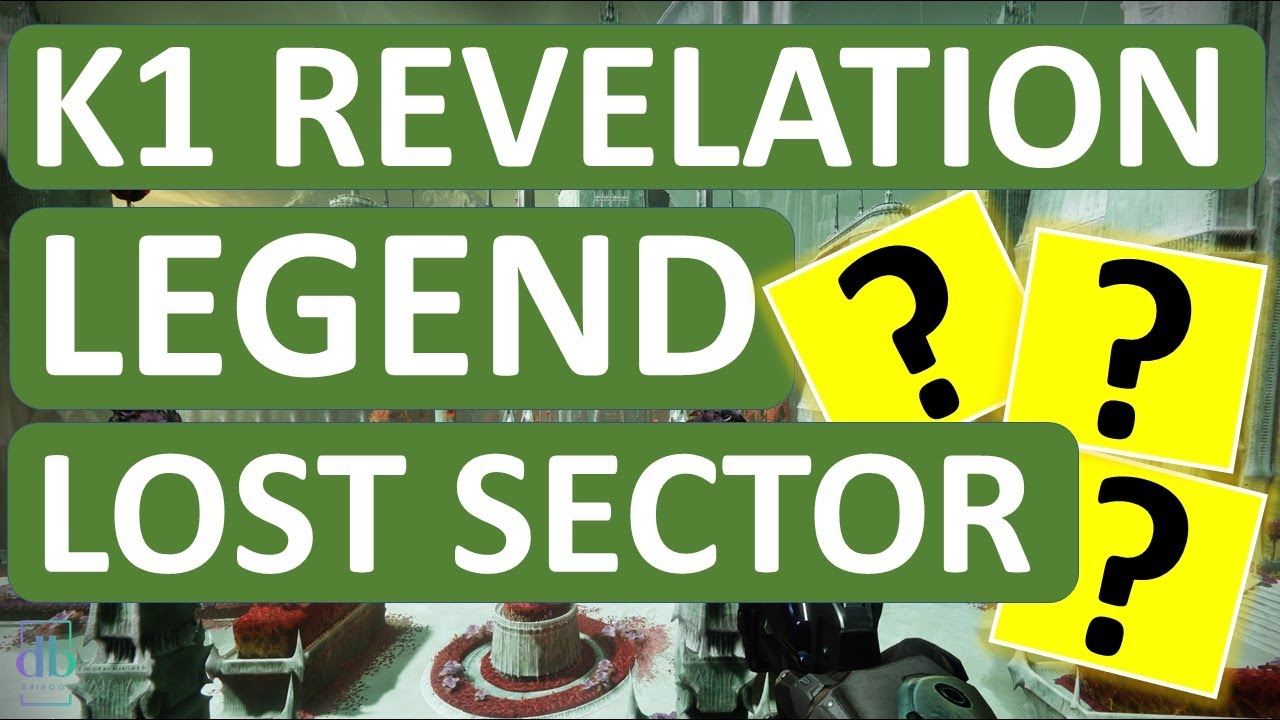 Destiny 2 | Legend Lost Sector K1 Revelation | Exotic Arms Armor | Legend Lost Sector Today