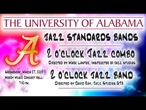 Alabama Jazz Standards Concert 3.27.19