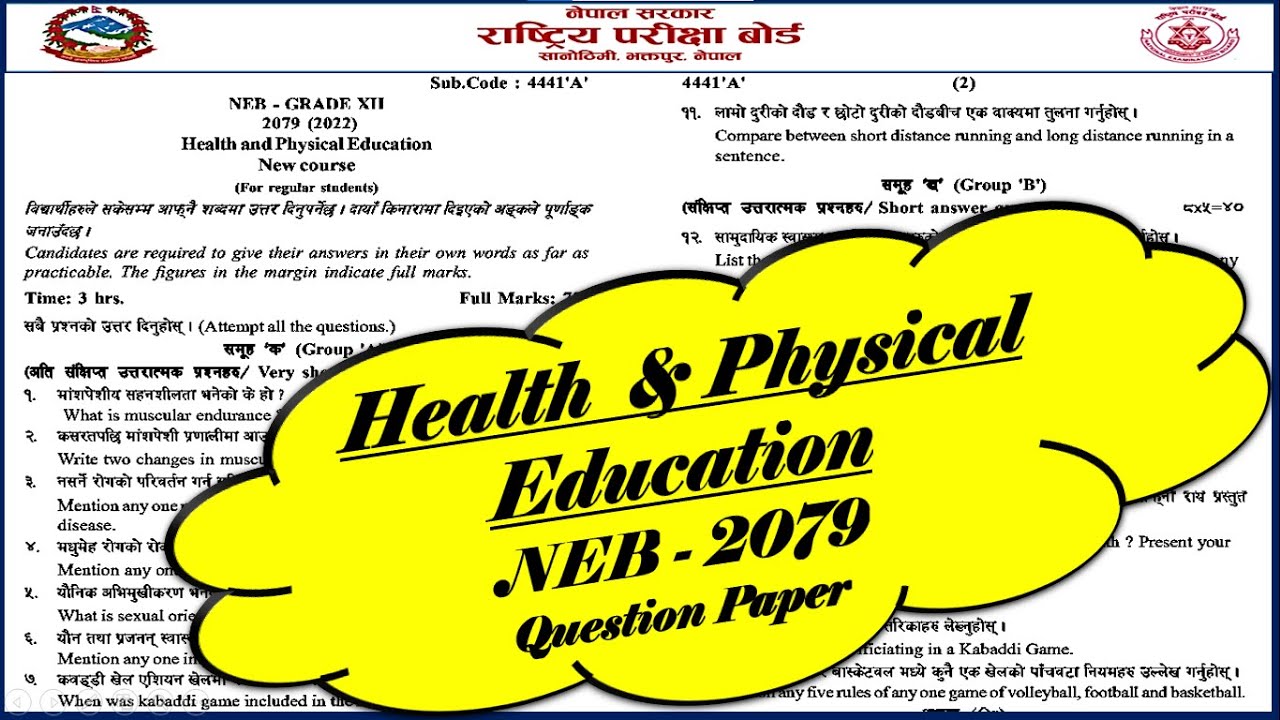 NEB 2079, HEALTH AND PHYSICAL EDUCATION Board Exam Question Paper