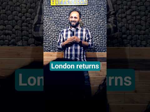 London Returns