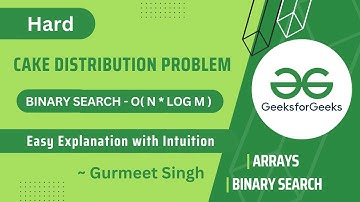 Cake Distribution Problem ||  POTD || Problem of the Day || GFG || 2 May 