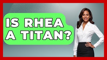 Is Rhea A Titan? - Exploring Ancient Myths