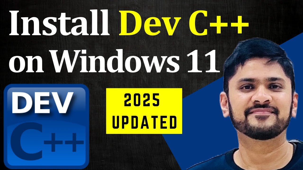 How to install Dev C++ on Windows 11 (Updated 2025) - YouTube