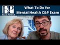 What To Do During Mental Health C&P Exams