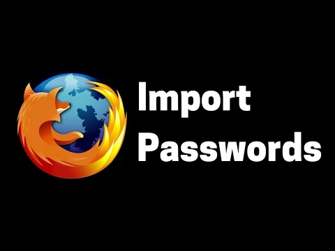 How to Import and Export Passwords on Firefox