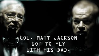 Col. Matt Jackson Got A Chance To Fly With His Dad In Vietnam - Jocko Willink
