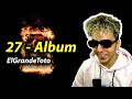 REACTION ElGrandeToto 27 Full Album 