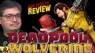 Deadpool and Wolverine Non-Spoiler Movie Review