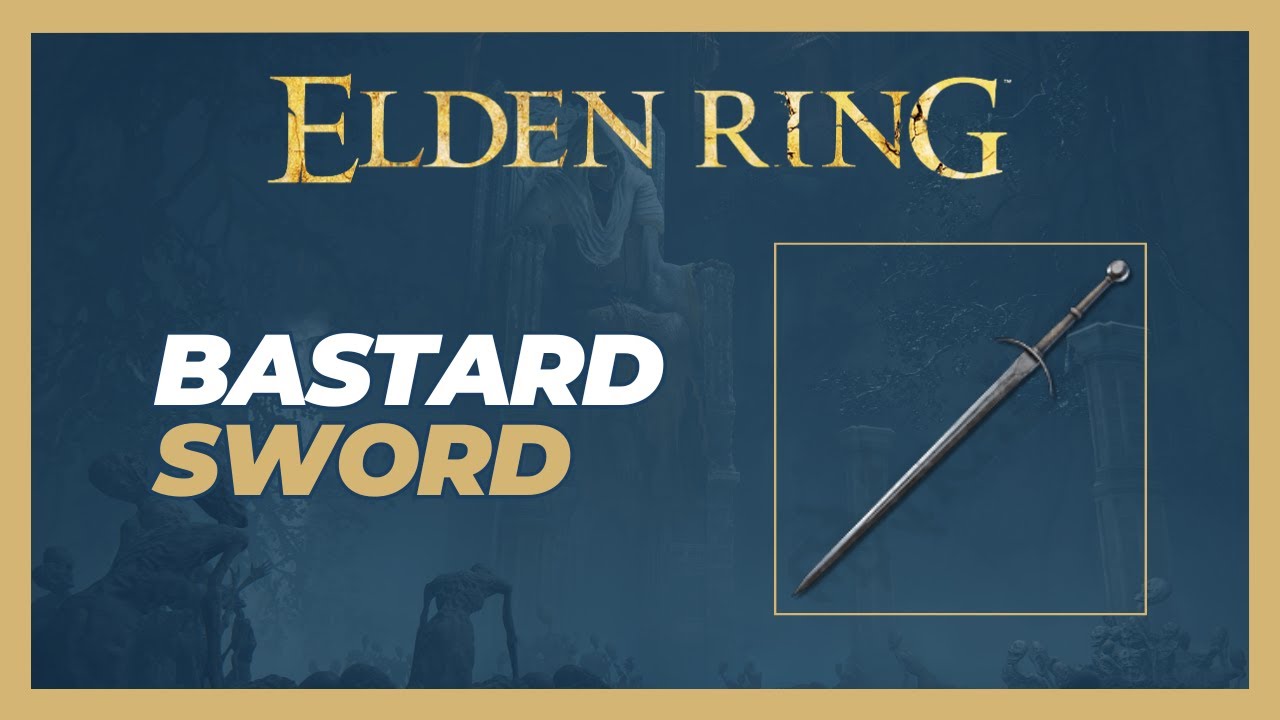 Bastard Sword Weapon Location - Elden Ring