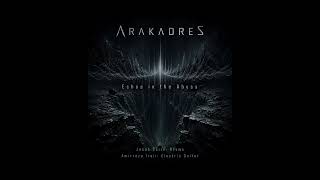 Arakadres: Echoes in the abyss [Unmixed]