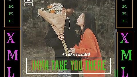 IMMA TAKE YOU THERE || SHORT VIDEO || XML LINK IN DESCRIPTION BOX 📂⬇️