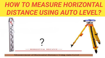 How to measure Horizontal Distance using Auto Level