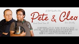 Pete & Cleo |  Movie Trailer | Holt Hamilton Films
