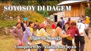 Vignette de la vidéo "soyosoy di dagem by aladin bag-ayan sung by ronald pagtiilan |igorot song |kalinga dance|tayaw dance"