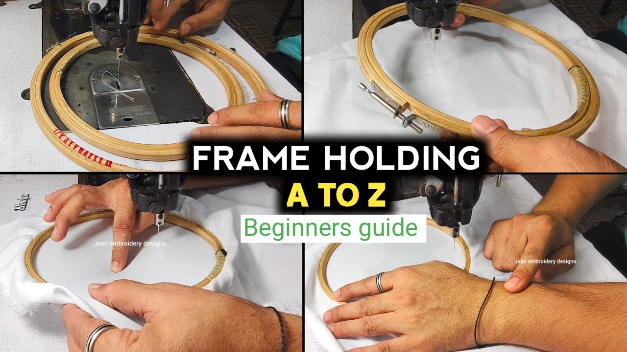 Perfect Frame Grip & Fabric Movement | Machine Embroidery Basic Training for Beginners