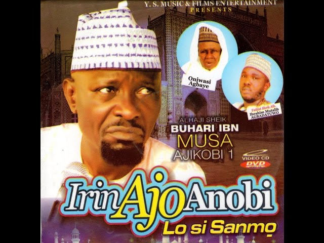 Irin Ajo Anobi Lo Si Sanmo ALH Buhari IBN Musa class=