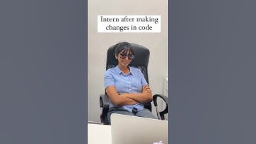 Interns after making changes in code #shorts #codingninjas
