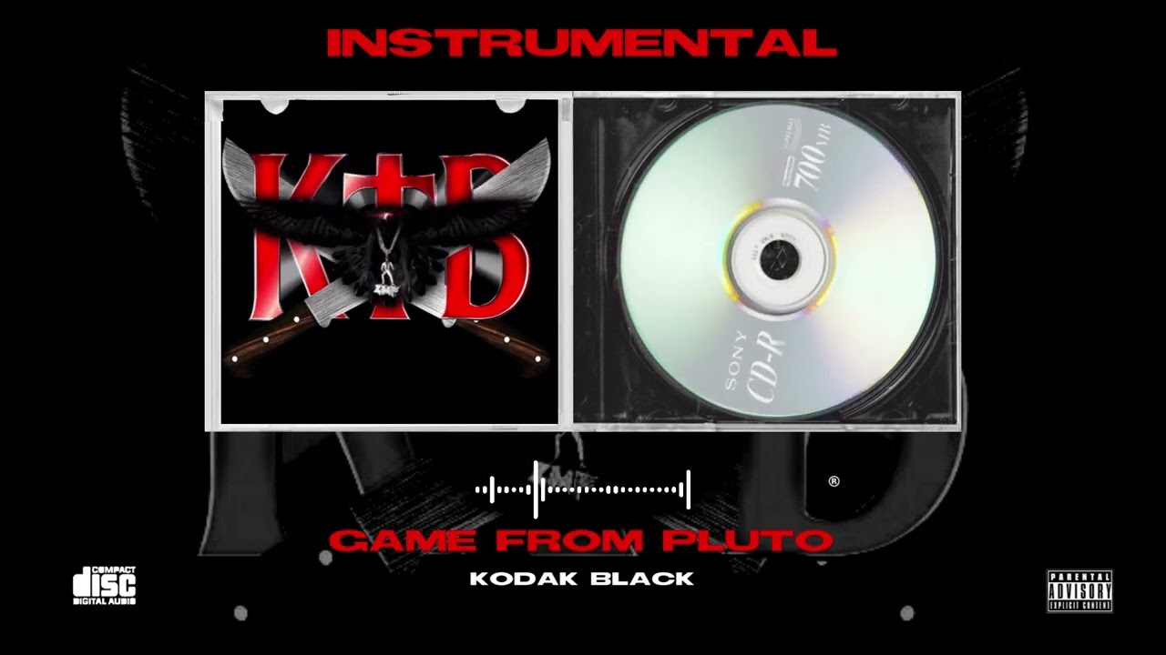 10. Game From Pluto - (Instrumental RIP) Kodak Black - Kutthroat Bill V1