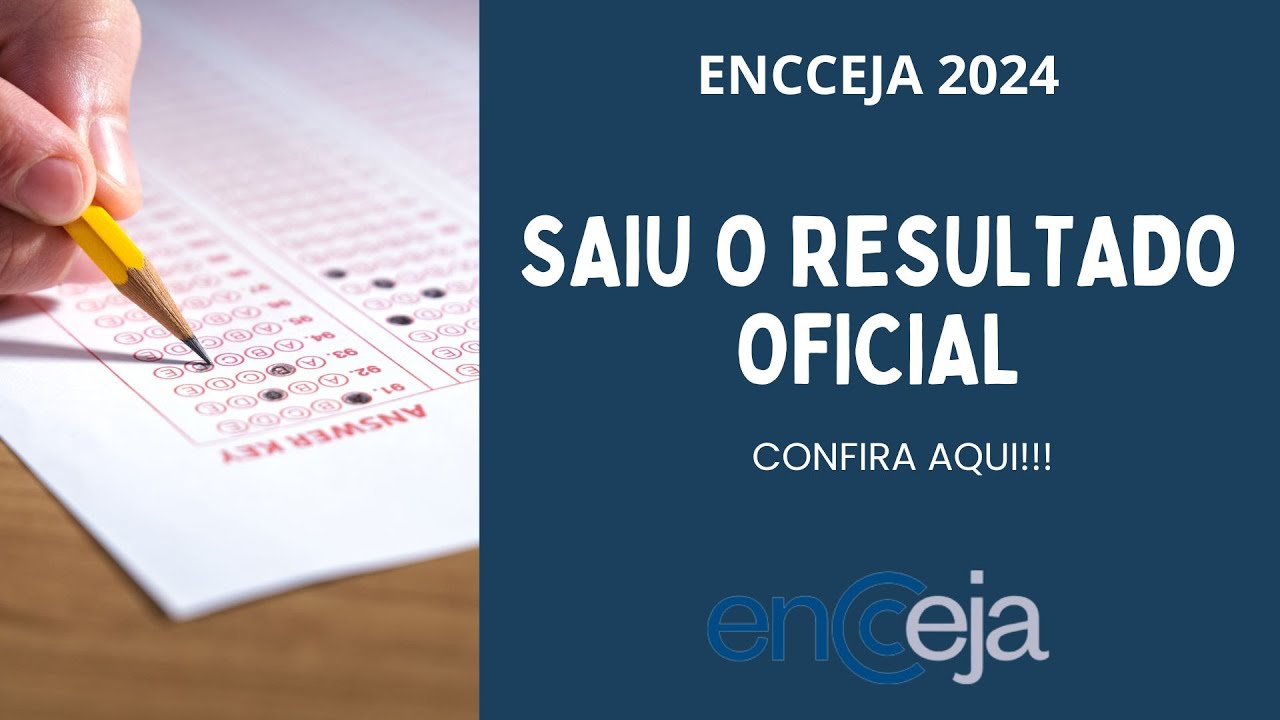 URGENTE - SAIU O RESULTADO OFICIAL DO ENCCEJA 2024 - YouTube