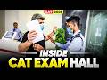 CAT Exam Hall Experience 🤯 What You MUST Know Before Entering! | CAT 2025