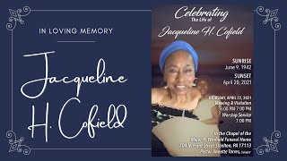 Celebrating the Life of Jacqueline H. Cofield