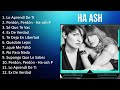 H a A s h 2023 [1 HORA] - Mejores Canciones, Mejores Exitos, Grandes Exitos, Grandes Canciones