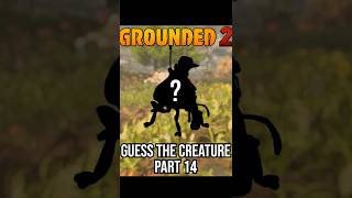 Guess the Grounded 2 Creature in 60 Seconds Part 14