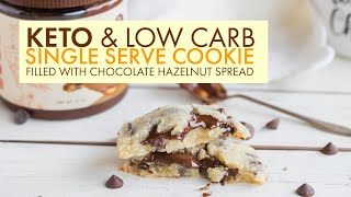 Gooey Chocolate Hazelnut Filled Keto Cookie | Low Carb Recipe | Single Serve