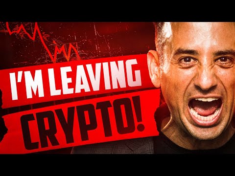 I'm Leaving Crypto, And YOU Should Too! [The Truth...]
