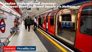 London Underground Journey: Liverpool Street to Russell Square via Holborn 
